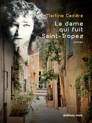 cover image of La dame qui fuit Saint-Tropez